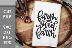 Farm Sweet Farm, Farm Decor SVG, Hand Lettered Cut File Product Image 1