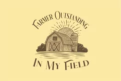 Farmer Outstanding in My Field SVG T shirt Design Product Image 2