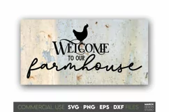 Welcome Farmhouse Sign SVG, Farmhouse Sign SVG, Home Decor Product Image 1