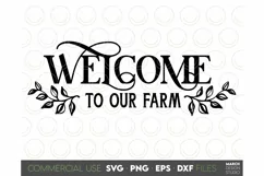Welcome To Our Farm SVG, Farmhouse Sign SVG Welcome Farm SVG Product Image 2