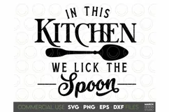 Farmhouse Sign SVG, Farmhouse Kitchen Sign SVG, Lick Spoon Product Image 2