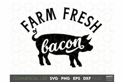 Farmhouse Sign SVG, Farm Fresh Bacon SVG, Market Sign SVG Product Image 2