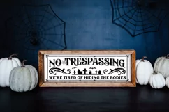 Funny Farmhouse Halloween SVG - No Trespassing SVG Product Image 3