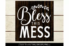 Farmhouse SVG, Farmhouse Welcome Sign SVG, Bless This Mess Product Image 1