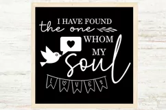 I have found the one whom my soul loves SVG Product Image 1
