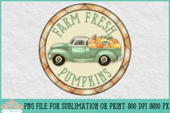 Farm Fresh Pumpkins Farmhouse Vintage Truck Round Fall Sublimation