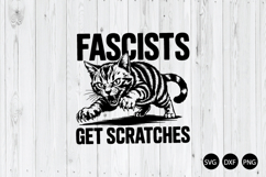 Fascists Get Scratches SVG, Political Shirt SVG Product Image 1
