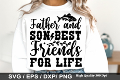 Father and son Best friends - Fishing Dad Shirt SVG Design Product Image 1
