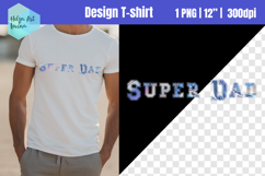 Father day holographic Sublimation | T-shirt PNG Product Image 1