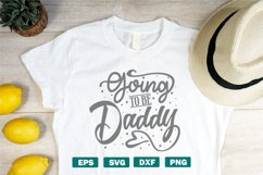 Father&#039;s day Quotes SVG | Going to be daddy Product Image 1