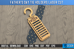 Father&#039;s Day Tie Holders Laser Cut Bundle, Tie Hanger SVG Product Image 11