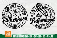 Ain't No Hood Like Fatherhood SVG | Father's Day | Dad Life Product Image 1