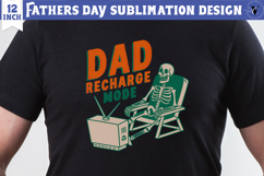 Fathers Day Sublimation Design | Dad recharge mode png Product Image 1
