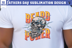 Fathers Day Sublimation Design | Beard power skull dad png Product Image 1