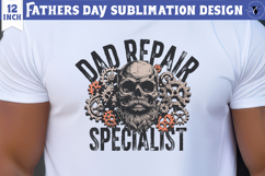 Fathers Day Sublimation Design | Dad Repair specialist png Product Image 1