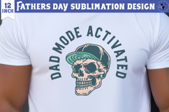 Fathers Day Sublimation Design | Dad mode activated Product Image 1