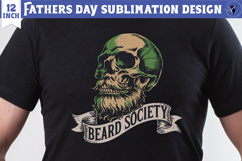 Fathers Day Sublimation Design | Beard society, dad skull Product Image 1