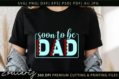 Fathers Day SVG Daddy Papa Soon To Be Dad T-shirt Mug Design Product Image 4