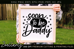 Soon To Be Daddy SVG Dad Papa Fathers Day T-shirt Mug Design Product Image 4