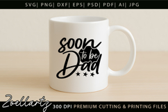 Fathers Day SVG Daddy Papa Soon To Be Dad T-shirt Mug Design Product Image 4