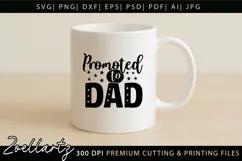 Promoted To Be Dad SVG Daddy Papa Fathers Day T-shirt Mug Product Image 5