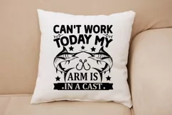  can't work today, fisherman gift, Fisherman Gifts, png, gift for him, fathers day gift, My Arm is in a Cast, shirt