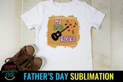 My Dad Rocks Sublimation I Father's Day Sublimation Idea Product Image 1