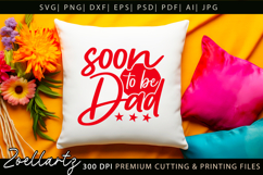 Fathers Day SVG Daddy Papa Soon To Be Dad T-shirt Mug Design Product Image 6