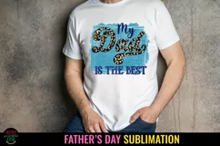 FATHERS DAY SUBLIMATION I FATHERS DAY SHIRT SUBLIMATION