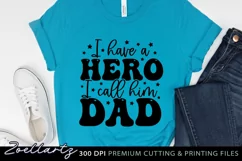 I Have A Hero I Call Him Dad Fathers Day SVG Cut File Product Image 3