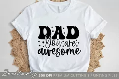 Dad You are Awesome SVG Cut File Father's Day T-shirt Design Product Image 2