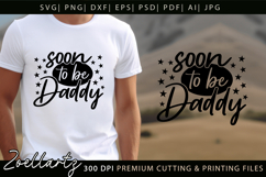 Soon To Be Daddy SVG Dad Papa Fathers Day T-shirt Mug Design Product Image 3