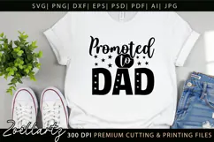 Promoted To Be Dad SVG Daddy Papa Fathers Day T-shirt Mug Product Image 1