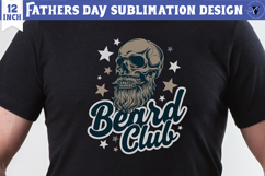 Fathers Day Sublimation Design | Beard club, dad skull png Product Image 1