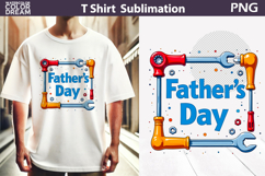 Fathers Day Sublimation Design | Father&#039;s Day T Shirt Design Product Image 1