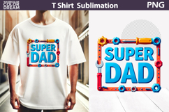 Super Dad PNG Design | Father&#039;s Day T Shirt Design Product Image 1