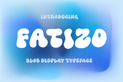 Fatizo - Blob Display Typeface Product Image 16