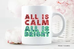 Faux Sequins Png All Is Calm All Is Bright Christmas Png