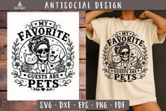 Favorite Guests Are Pets SVG PNG Antisocial design