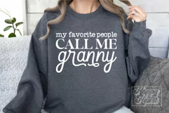 My Favorite People Call Me Granny SVG - Granny Life Era PNG Product Image 4