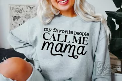 My Favorite People Call Me Mama SVG - Cool Mama Mode PNG Product Image 2