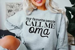 My Favorite People Call Me Oma SVG - Blessed Oma - Oma PNG Product Image 3