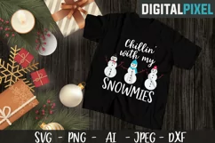 Chillin' With My Snowmies SVG PNG JPEG DXF Crafters SVG Product Image 1