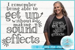 I Remember Getting Up Without Sound Effects SVG Quote Product Image 1