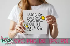 When Life Gives You Lemons Call the Girls - A Funny SVG Product Image 2