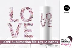 Pink Love Floral Sublimation Design or Waterslide file Product Image 1