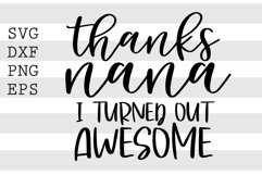Thanks nana I turned out awesome SVG Product Image 1