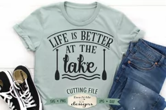 Life is Better at the Lake SVG | Lake SVG | Nautical SVG Product Image 1