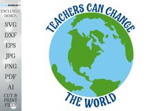 Teachers Can Change The World - Sign - Shirt - Tumbler Product Image 2