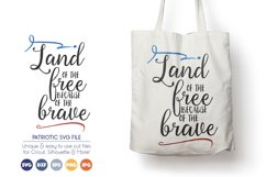 Patriotic SVG Cut Files - Land of Free Because of the Brave Product Image 1